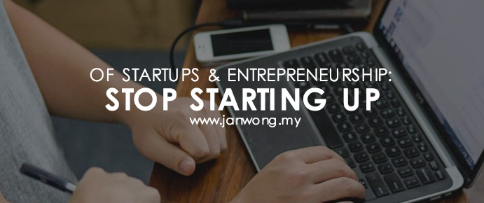 jan wong blog - stop starting up